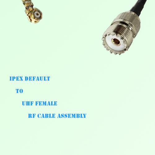 IPEX to UHF Female RF Cable Assembly