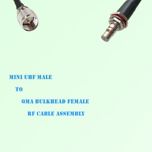 Mini UHF Male to QMA Bulkhead Female RF Cable Assembly