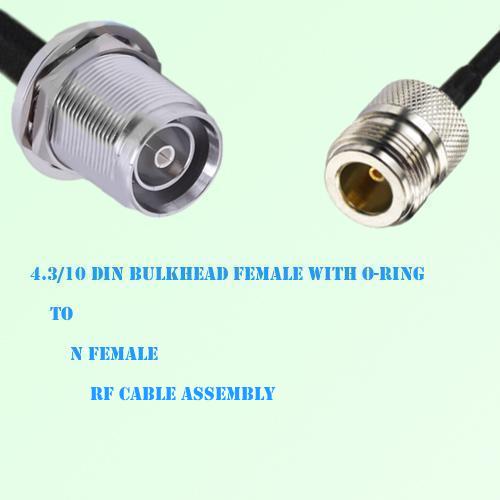 4.3/10 DIN Bulkhead Female with O-Ring to N Female RF Cable Assembly 4.3/10 DIN Bulkhead Female with O-Ring to N Female RF Cable Assembly