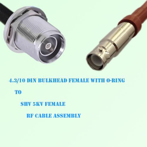 4.3/10 DIN O-Ring Bulkhead Female to SHV 5kV Female Cable Assembly