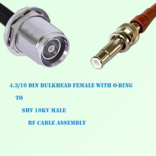 4.3/10 DIN Bulkhead Female with O-Ring to SHV 10kV Male Cable Assembly