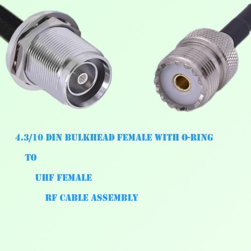 4.3/10 DIN Bulkhead Female with O-Ring to UHF Female RF Cable Assembly 4.3/10 DIN Bulkhead Female with O-Ring to UHF Female RF Cable Assembly