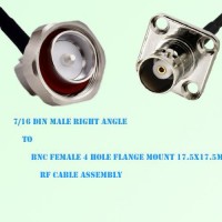 7/16 DIN Male Right Angle to BNC Female 4 Hole 17.5x17.5mm Cable