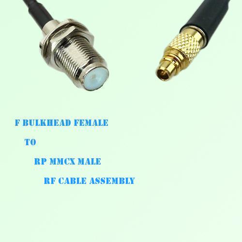 F Bulkhead Female to RP MMCX Male RF Cable Assembly F Bulkhead Female to RP MMCX Male RF Cable Assembly