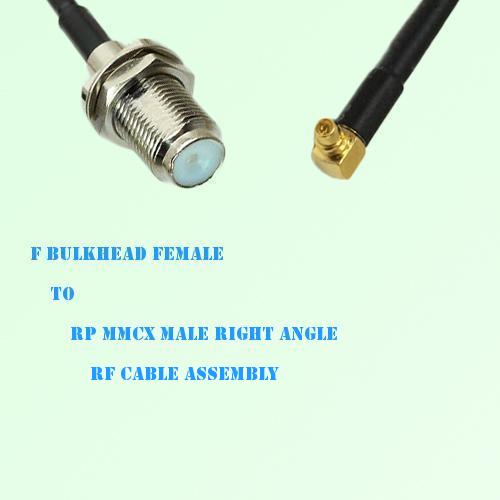 F Bulkhead Female to RP MMCX Male Right Angle RF Cable Assembly F Bulkhead Female to RP MMCX Male Right Angle RF Cable Assembly