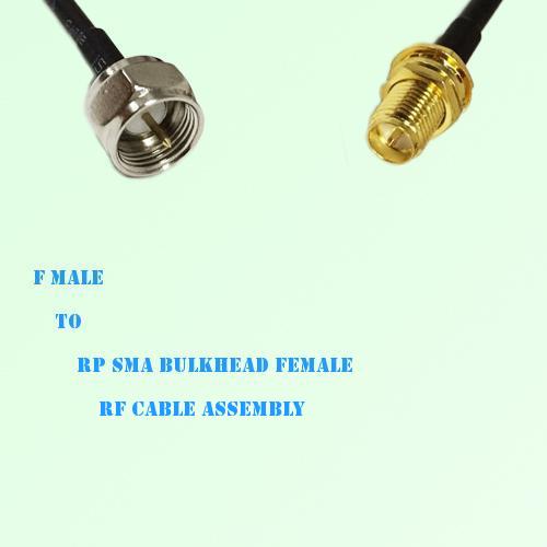 F Male to RP SMA Bulkhead Female RF Cable Assembly