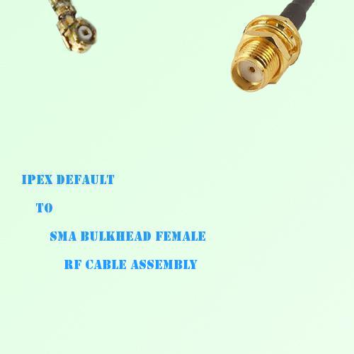 IPEX to SMA Bulkhead Female RF Cable Assembly
