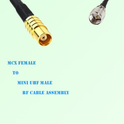 MCX Female to Mini UHF Male RF Cable Assembly