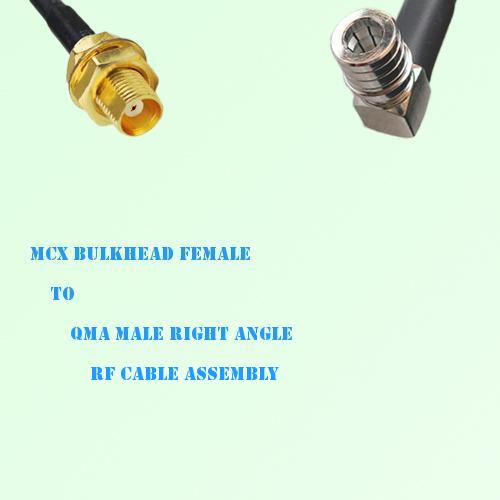 MCX Bulkhead Female to QMA Male Right Angle RF Cable Assembly