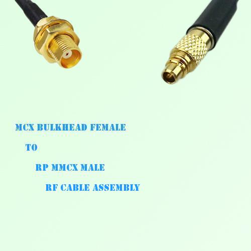 MCX Bulkhead Female to RP MMCX Male RF Cable Assembly MCX Bulkhead Female to RP MMCX Male RF Cable Assembly