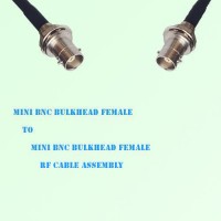 Mini BNC Bulkhead Female to Mini BNC Bulkhead Female RF Cable Assembly Mini BNC Bulkhead Female to Mini BNC Bulkhead Female RF Cable Assembly