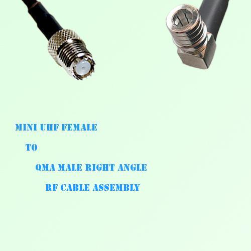 Mini UHF Female to QMA Male Right Angle RF Cable Assembly Mini UHF Female to QMA Male Right Angle RF Cable Assembly